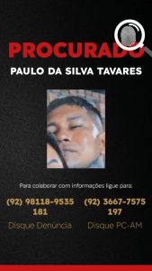 FORAGIDO: homem suspeito de matar a namorada asfixiada em Manaus é procurado pela polícia